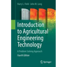 Introduction to Agricultural Engineering Technology: A Problem Solving Approach