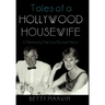 Tales of a Hollywood Housewife: A Memoir by the First Mrs. Lee Marvin
