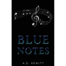 Blue Notes