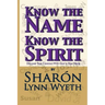 Know the Name; Know the Spirit: Discover Your Contract with God in Your Name