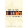 Antisemitism: Its History and Causes