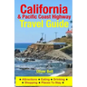 California & the Pacific Coast Highway Travel Guide: Attractions, Eating, Drinking, Shopping & Places To Stay