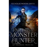 Part-Time Monster Hunter