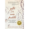 Gifts of the Rain Puddle: Poems, Meditations and Reflections for the Mindful Soul