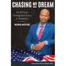 Chasing My Dream: An African Immigrant Story in America