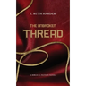 The Unbroken Thread: Biblical Fiction
