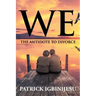 We: The Antidote to Divorce
