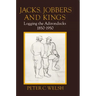 Jacks, Jobbers, and Kings
