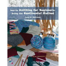 how-to Knitting for Beginners: Using the Continental Method