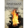 Ephesian Commentary