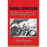 Radical Expression: Political Language, Ritual, and Symbol in England, 1790-1850