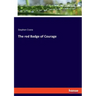 The red Badge of Courage