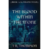 The Blood Within The Stone