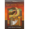 Kaan and Her Sisters