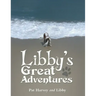 Libby's Great Adventures