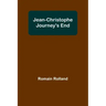 Jean-Christophe Journey's End
