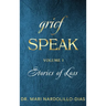 Grief Speak