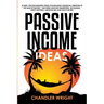 Passive Income: Ideas - 35 Best, Proven Business Ideas for Building Financial Freedom in the New Economy - Includes Affiliate Marketin