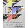 Academic English Writing Skills for International Students: Reference and Workbook