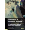 Semantics in Business Systems: The Savvy Manager's Guide