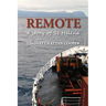Remote: A Story of St Helena