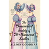 The Benevolent Society of Ill-Mannered Ladies