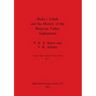 Shahr-i Zohak and the History of the Bamiyan Valley, Afghanistan