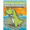 Dinosaur Coloring Book For Toddlers: Scary Dinosaurs For Kids