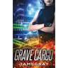 Grave Cargo