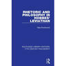 Rhetoric and Philosophy in Hobbes' Leviathan