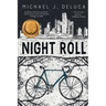 Night Roll