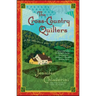 The Cross-Country Quilters: An ELM Creek Quilts Novel