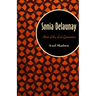 Sonia Delaunay: Artist of the Lost Generation