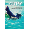 Gutsy: (Mis)Adventures in Canadian Church Planting