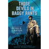 Those Devils in Baggy Pants