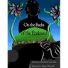 On the Backs of the Enslaved