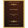 Fort Washington: November 16th, 1776 (1898)