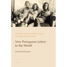 New Portuguese Letters to the World: International Reception