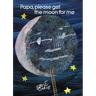 Papa, Please Get the Moon for Me: Miniature Edition