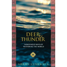 Deer and Thunder
