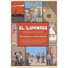 El Iluminado: A Mystery of Santa Fe