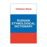 Russian Etymological Dictionary