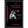 The Resurrection of the Body