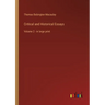 Critical and Historical Essays: Volume 2 - in large print
