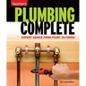 Taunton's Plumbing Complete: Expert Advice from Start to Finish