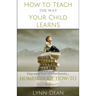 How to Teach the Way Your Child Learns