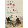Selling Sexual Knowledge