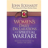 Women's Daily Declarations for Spiritual Warfare: Biblical Principles to Defeat the Devil