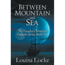 Between Mountain and Sea: Paradisi Chronicles