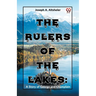 The Rulers Of The Lakes: A Story Of George And Champlain